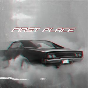 Po2 - First Place (Explicit)