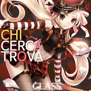 클래스 OST - Chi Cerca Trova (Chi Cerca Trova (Original Game Soundtrack))