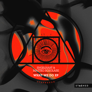 Engelhart - What We Do (Original Mix)