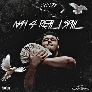 Nah 4 Real I Spill (Explicit)