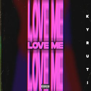 LOVE (d) ME (feat. Jaswed & Nhelson) (Explicit)