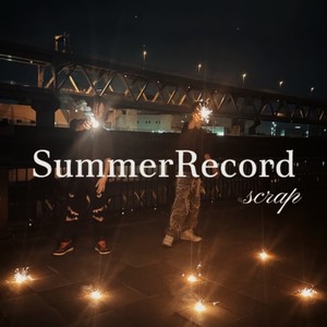 SummerRecord (feat. 以人 & $ION)