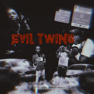 Evil Twins (Explicit)