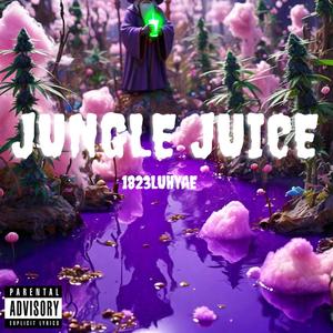 Jungle Juice (Explicit)