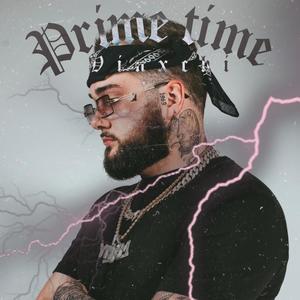 PRIME TIME (Explicit)