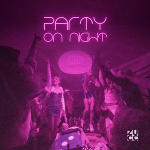 Party on Night (Radio Edit)