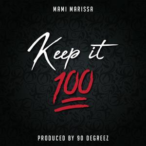 Keep it 100 (Explicit)