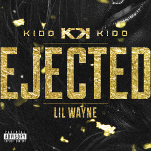 Ejected (Explicit)
