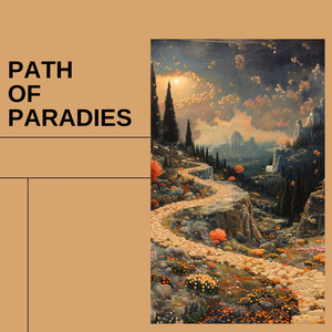 Path of Paradies