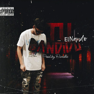 Tu Bandido (Explicit)