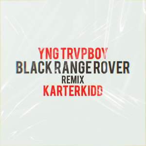 Black Range Rover (Remix|Explicit)