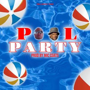 Pool Party (feat. Gianky)
