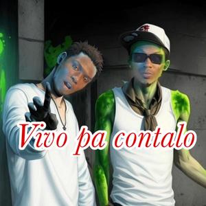 Vivo Pa Contalo (feat. BOBITO WA & La Rabia Humana zm) [En vivo] [Explicit]