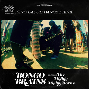Sing Dance Laugh Drink