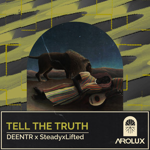 Tell the truth (Explicit)