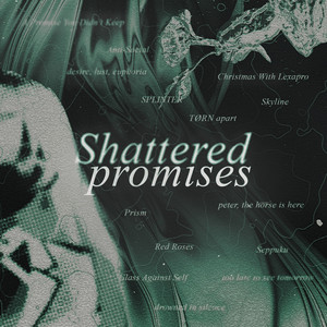 Shattered promises