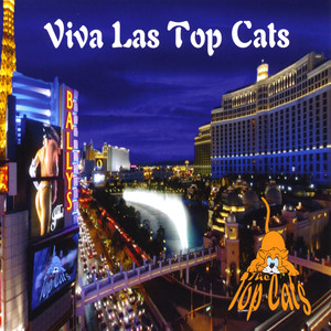 Viva Las Top Cats