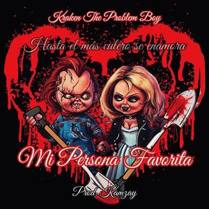 Mi Persona Favorita (feat. Kamzay)