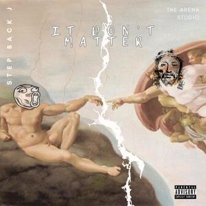 It Don't Matter (Explicit)
