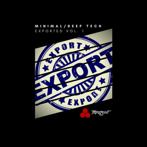 Minimal / Deep Tech Exported Vol. 1