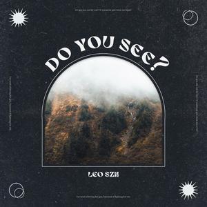 Do You See? (Explicit)