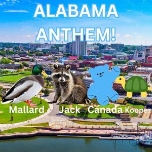 ALABAMA ANTHEM! (feat. Cousin Baby Jack, Yung Canada & MajorKooper)