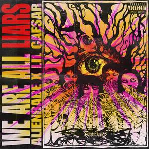 WE ARE ALL LIARS (Explicit)