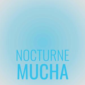 Nocturne Mucha