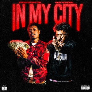 In My City (Explicit)