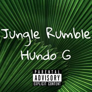 Jungle Rumble (Explicit)