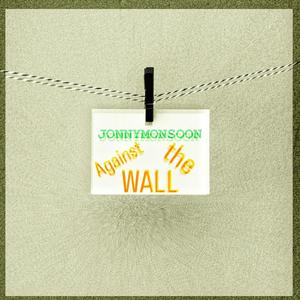 Against the Wall (Explicit)