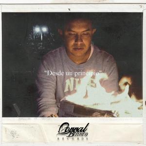 Desde un principio (feat. Corral Blanco Récords) (Explicit)