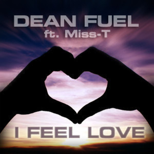 I Feel Love (feat. Miss-T)