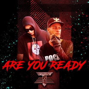 Are You Ready (feat. King Son) (Explicit)