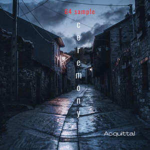 Ceremony (64 sample)