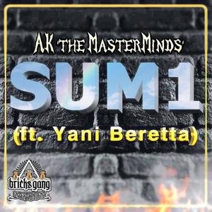 Sum1 (feat. Yani Beretta) [Explicit]