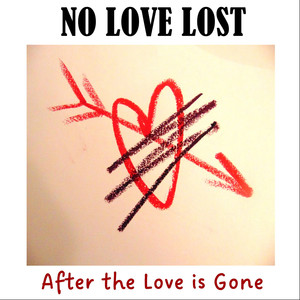 After the Love Is Gone
