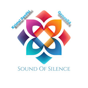 Kristal Gandhi - Sound Of Silence