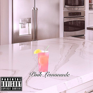 Pink Lemonade (Explicit)