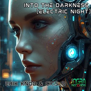 Into the Darkness (Electric Night)