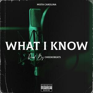 What I Know (Explicit)