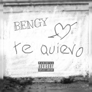 Te quiero (Explicit)