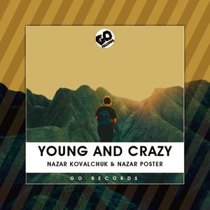 Young & Crazy