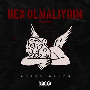 Ben Olmalıydım (Remix)