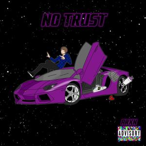 No Trust (Explicit)