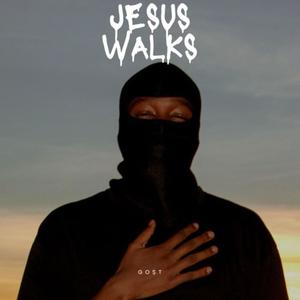 Jesus Walks (Explicit)