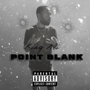 Point Blank (Explicit)