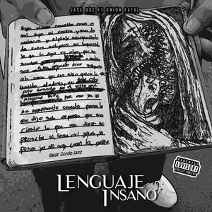 Lenguaje Insano - ODC y Unión Fatal (Beat Gordo Jazz) (feat. Unión Fatal) (Explicit)