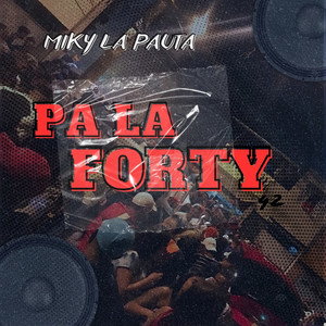 PA LA FORTY