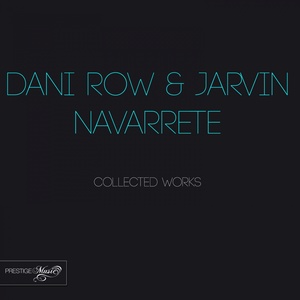 Dani Row & Jarvin Navarrete Collected Works